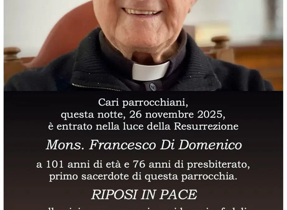 La scomparsa di Monsignor Don Francesco a 101 anni
